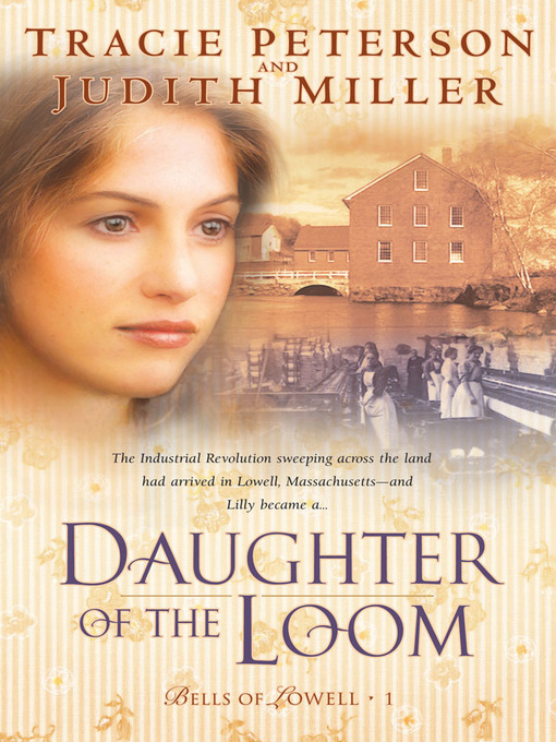 Title details for Daughter of the Loom by Tracie Peterson - Available
